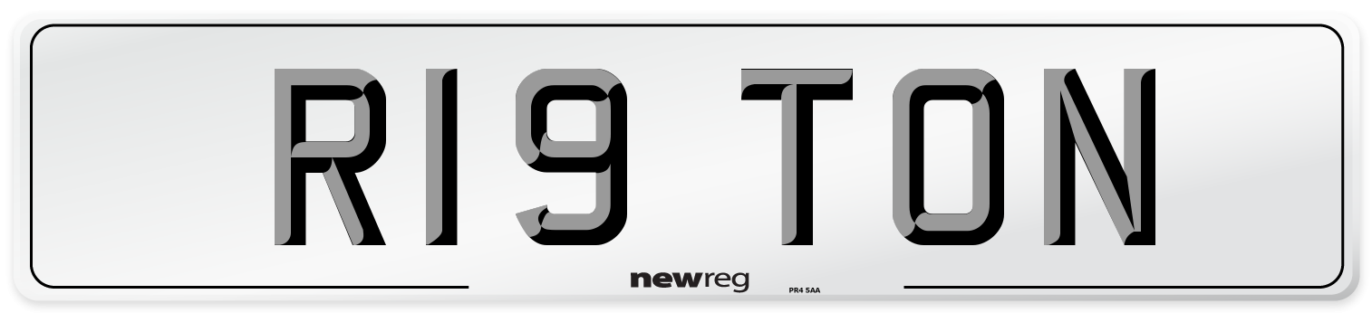 R19 TON Number Plate from New Reg